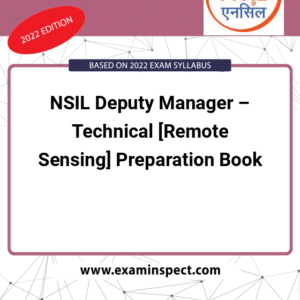 NSIL Deputy Manager – Technical [Remote Sensing] Preparation Book