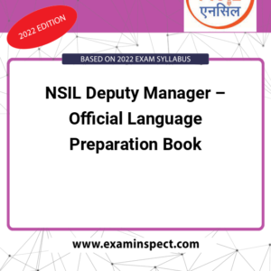 NSIL Deputy Manager – Official Language Preparation Book