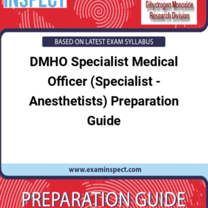 DMHO Specialist Medical Officer (Specialist - Anesthetists) Preparation Guide
