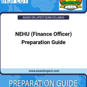NEHU (Finance Officer) Preparation Guide