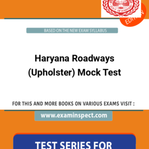 Haryana Roadways (Upholster) Mock Test
