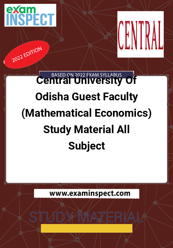 Central University Of Odisha Guest Faculty (Mathematical Economics) Study Material All Subject