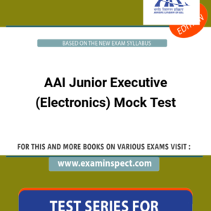 AAI Junior Executive (Electronics) Mock Test