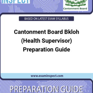 Cantonment Board Bkloh (Health Supervisor) Preparation Guide