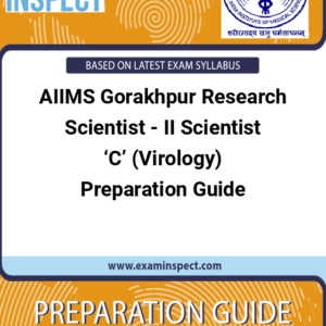 AIIMS Gorakhpur Research Scientist - II Scientist ‘C’ (Virology) Preparation Guide
