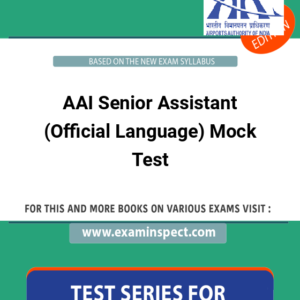 AAI Senior Assistant (Official Language) Mock Test