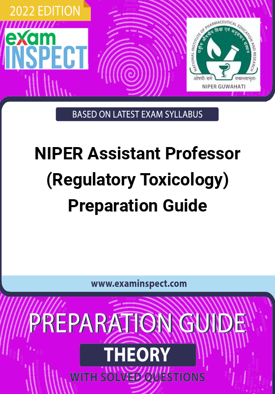 NIPER Assistant Professor (Regulatory Toxicology) Preparation Guide