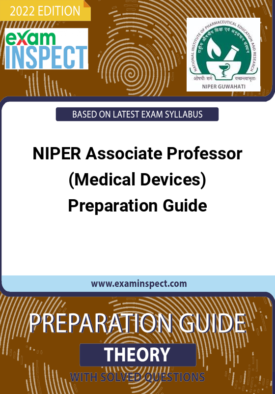 NIPER Associate Professor (Medical Devices) Preparation Guide