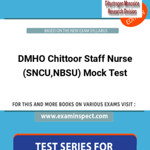 DMHO Chittoor Staff Nurse (SNCU,NBSU) Mock Test