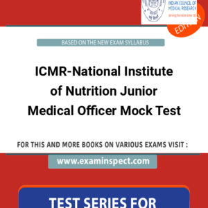 ICMR-National Institute of Nutrition Junior Medical Officer Mock Test