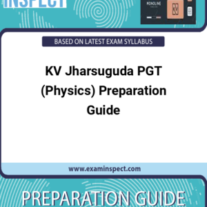 KV Jharsuguda PGT (Physics) Preparation Guide