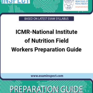 ICMR-National Institute of Nutrition Field Workers Preparation Guide