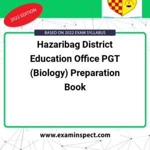 Hazaribag District Education Office PGT (Biology) Preparation Book