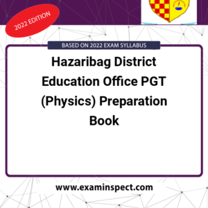 Hazaribag District Education Office PGT (Physics) Preparation Book