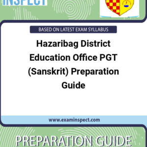 Hazaribag District Education Office PGT (Sanskrit) Preparation Guide