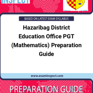 Hazaribag District Education Office PGT (Mathematics) Preparation Guide