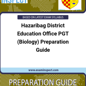 Hazaribag District Education Office PGT (Biology) Preparation Guide