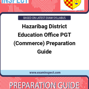 Hazaribag District Education Office PGT (Commerce) Preparation Guide
