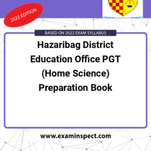 Hazaribag District Education Office PGT (Home Science) Preparation Book