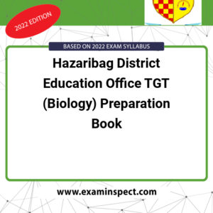 Hazaribag District Education Office TGT (Biology) Preparation Book