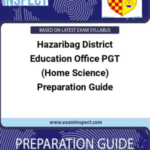 Hazaribag District Education Office PGT (Home Science) Preparation Guide