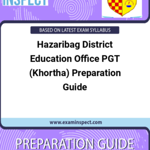 Hazaribag District Education Office PGT (Khortha) Preparation Guide
